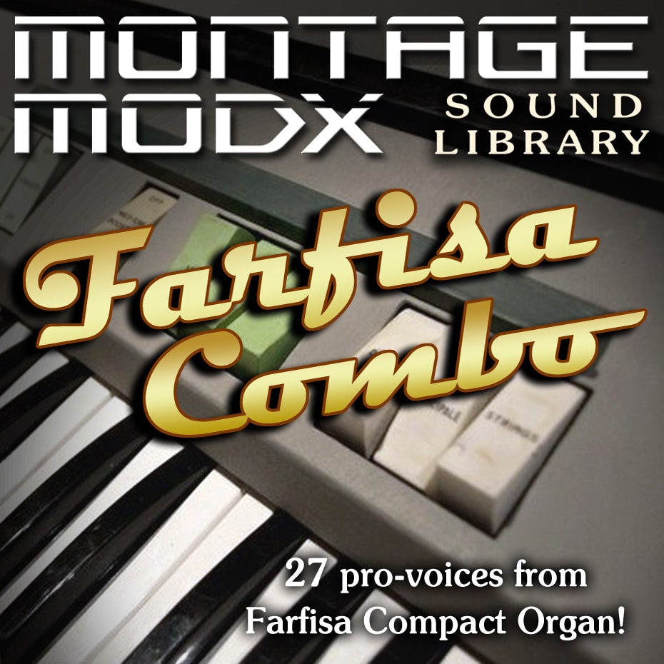 Expansion Sound Library for Yamaha MONTAGE M/Plus/6/7/8 - MODX Plus/6/7/8 with FARFISA COMBO ORGAN sounds