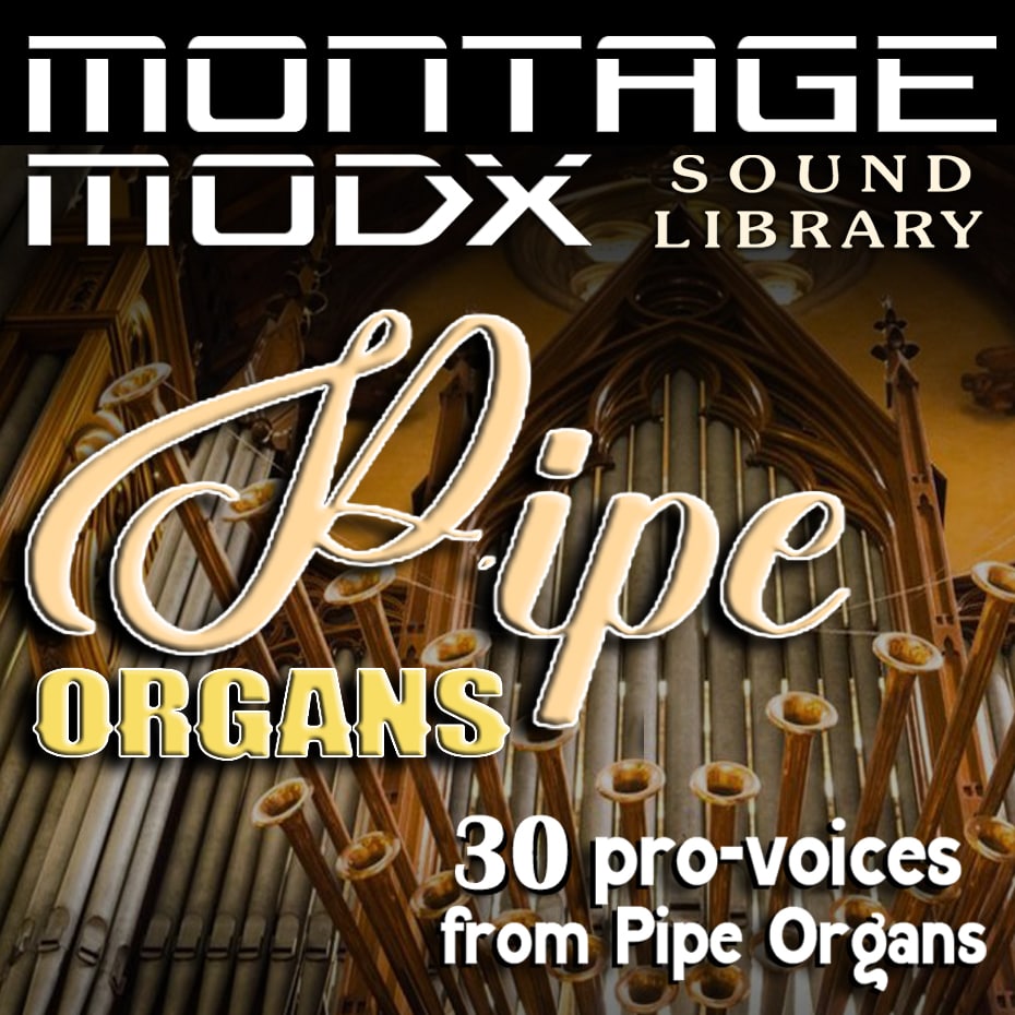 Expansion Sound Library for Yamaha MONTAGE 6/7/8 - MODX 6/7/8 with Pipe and Church Organ Sounds